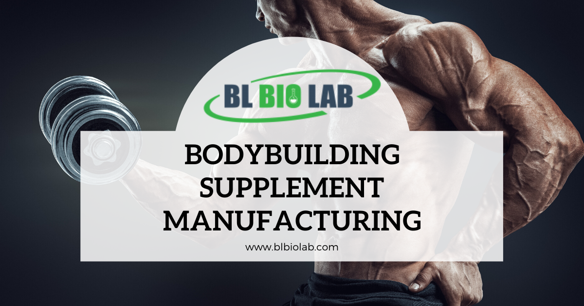 Private Label Bodybuilding Supplement Manufacturing Bl Bio Lab Llc