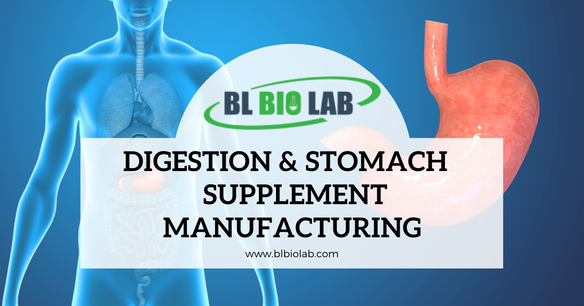 Private Label Digestion & Stomach Supplement Manufacturing | BL Bio Lab