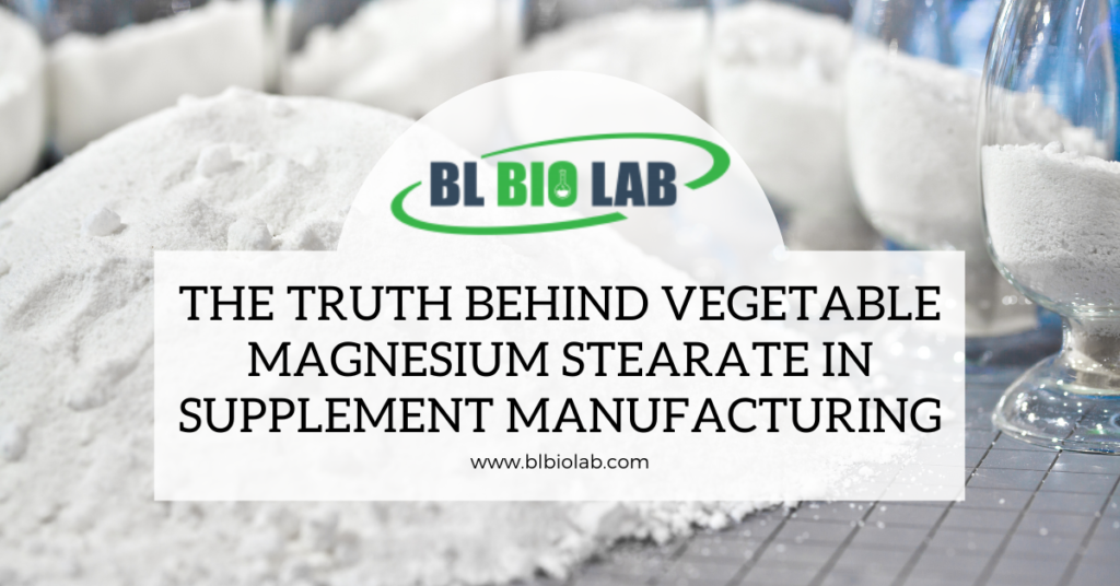 The Truth Behind Vegetable Magnesium Stearate in Supplement Manufacturing